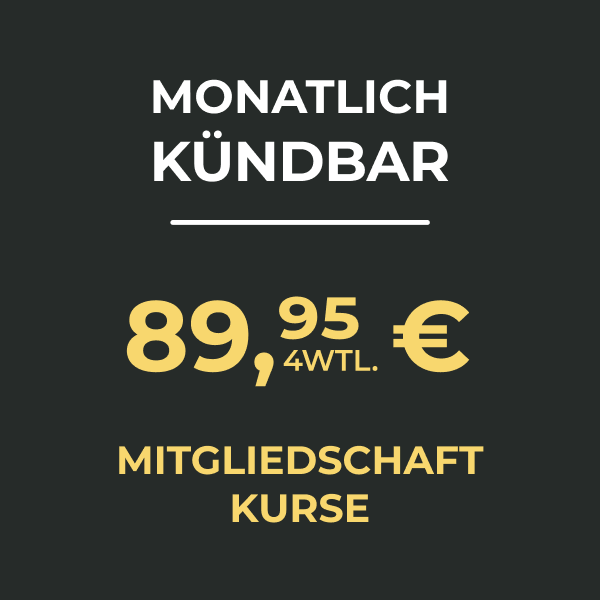 Mitgliedschaft Kurse – mtl. kündbar